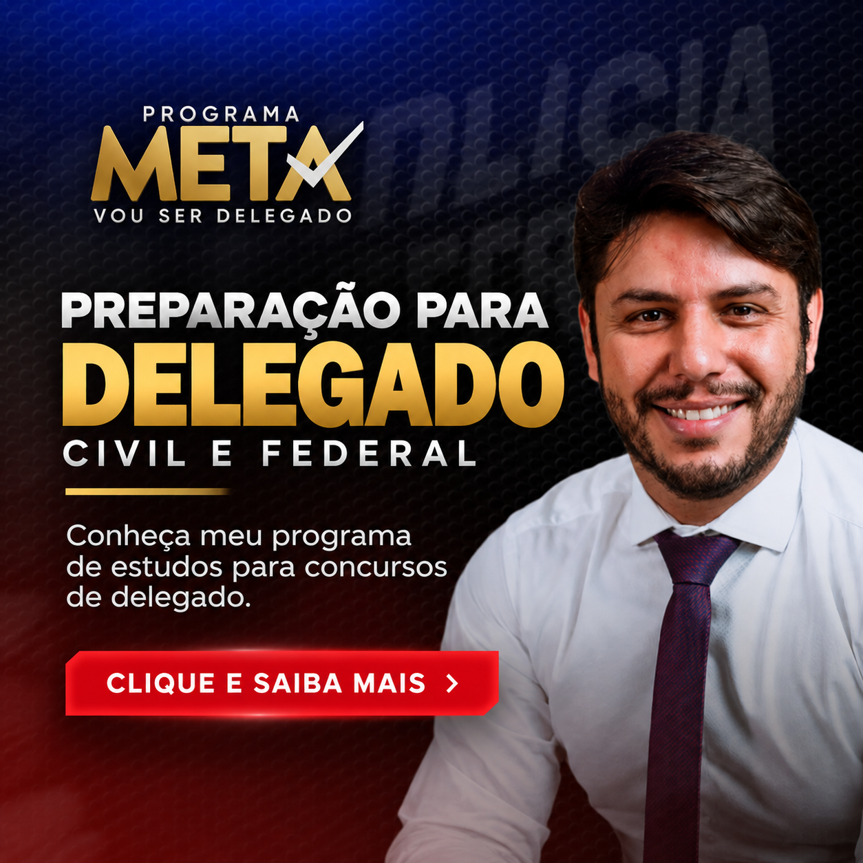 Programa Meta - Vou Ser Delegado
